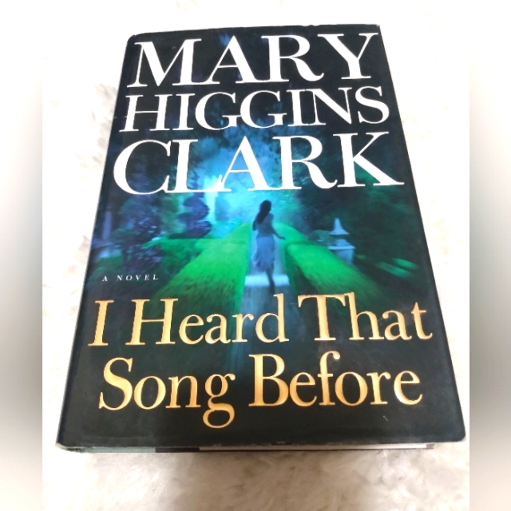 NWT marry Higgins Clark -- I heard that song before hardcover book
